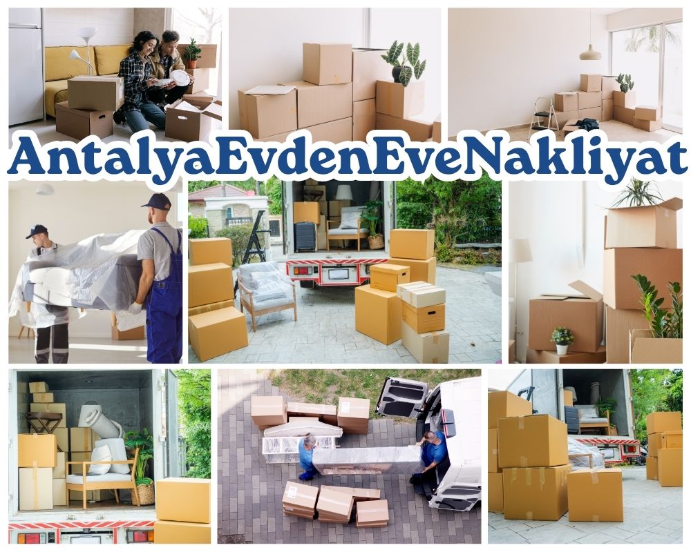 Antalya Adana Evden Eve Nakliyat